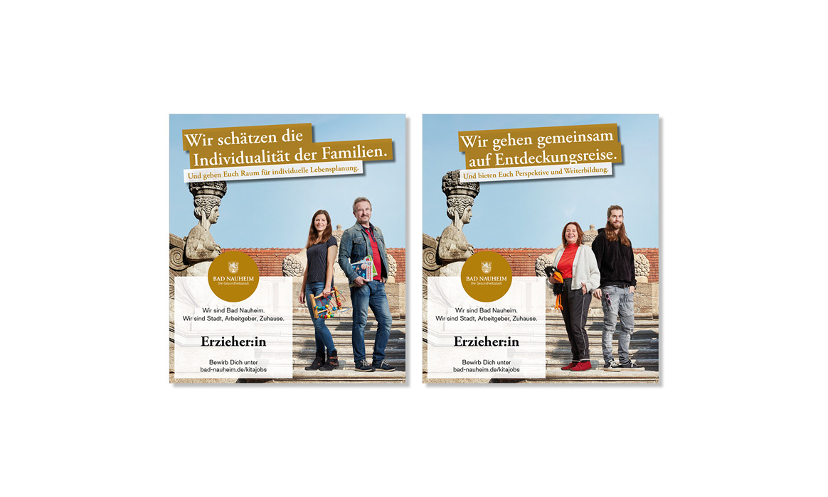 Zwei Stellenanzeigen der Erzieherkampagne der Stadt Bad Nauheim mit den Überschriften „Wir schätzen die Individualität der Familien.“ und „Wir gehen gemeinsam auf Entdeckungsreise.“ sowie Mitarbeitenden aus den Kindertagesstätten.