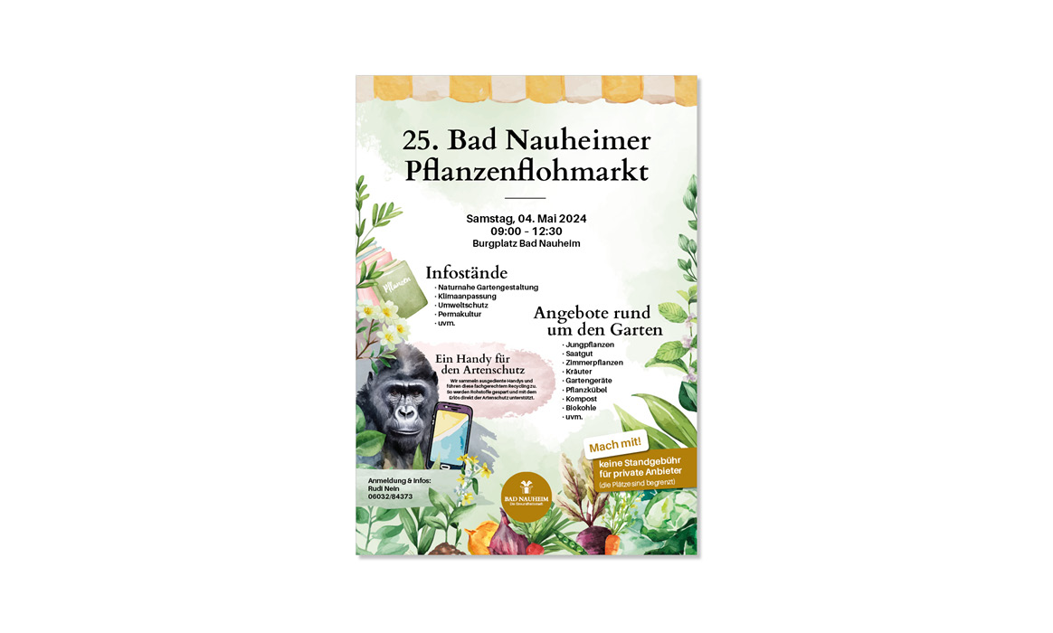 Plakat zum 25. Bad Nauheimer Pflanzenflohmarkt mit der Überschrift „25. Bad Nauheimer Pflanzenflohmarkt“, Informationen zur Veranstaltung am Samstag, 04. Mai 2024, Hinweisen zu Infoständen und Angeboten rund um den Garten sowie floralen Illustrationen und einem Gorilla-Motiv.